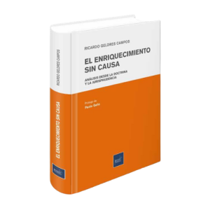 EL ENRIQUECIMIENTO SIN CAUSA