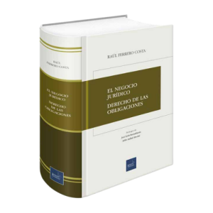 EL NEGOCIO JURÍDICO DERECHO DE LAS OBLIGACIONES