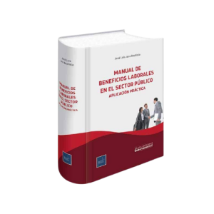 MANUAL DE BENEFICIOS LABORALES EN EL SECTOR PÚBLICO