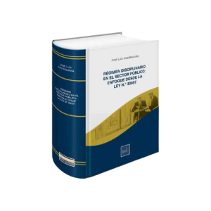 RÉGIMEN DISCIPLINARIO EN EL SECTOR PÚBLICO: ENFOQUE DESDE LA LEY N.º 30057