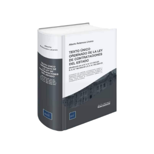 TEXTO ÚNICO ORDENADO DE LA LEY DE CONTRATACIONES DEL ESTADO