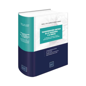 TRANSFORMACIÓN CONTABLE DE LO TRADICIONAL A LO DIGITAL