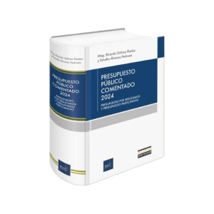 PRESUPUESTO PÚBLICO COMENTADO 2024
