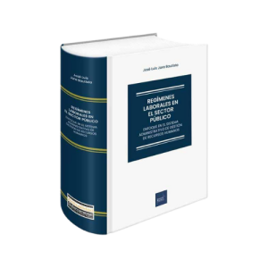 REGÍMENES LABORALES EN EL SECTOR PÚBLICO
