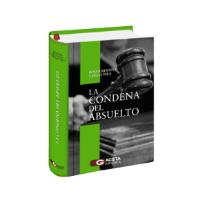 LA CONDENA DEL ABSUELTO