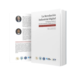 La Revolución Industrial Digital. Inteligencia artificial, derechos humanos y debido proceso ¿Qué hay detrás de la promesa tecnológica? (2026)