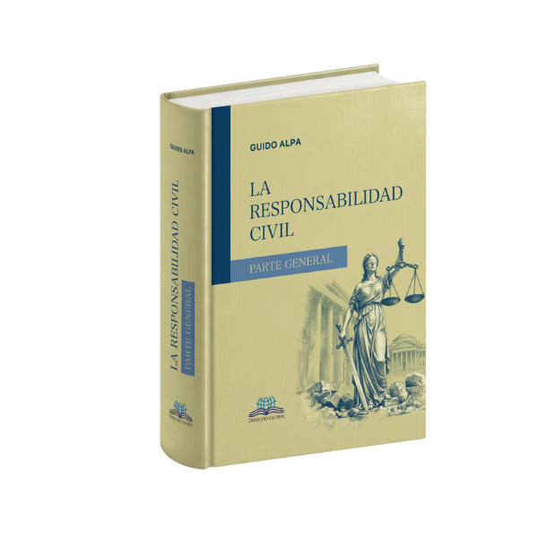 La responsabilidad civil, Parte General