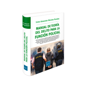 Manual de teoría del delito en la función policial