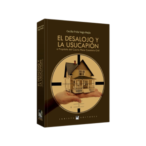 El desalojo y la usucapión a proposito del cuarto pleno casatorio civil