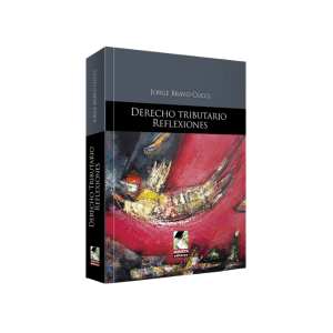 Derecho Tributario reflexiones